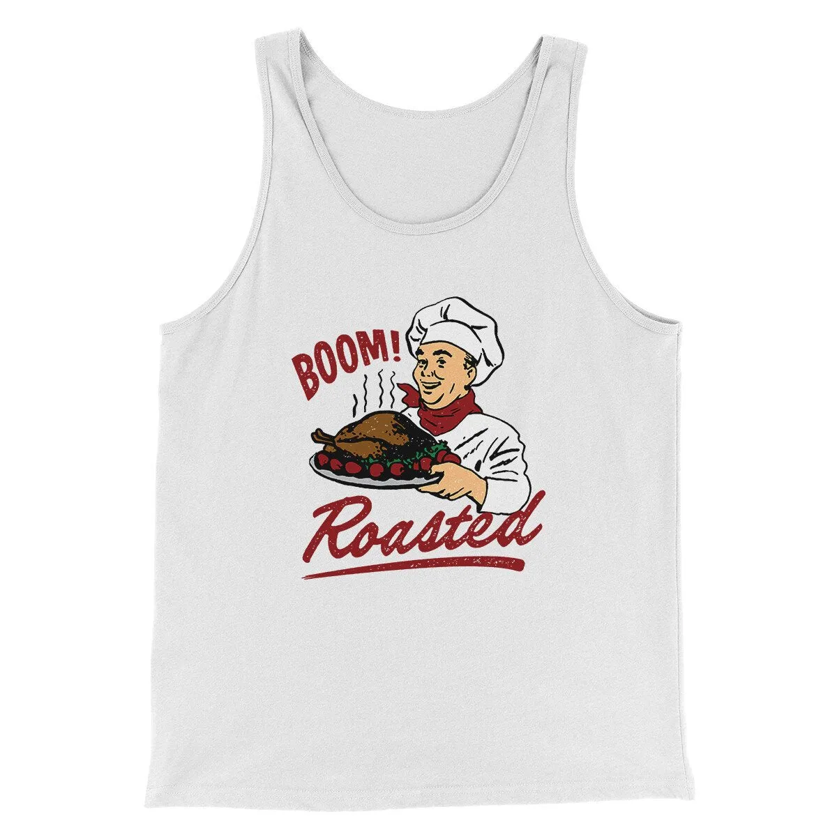 Boom Roasted Funny Thanksgiving Men/Unisex Tank Top