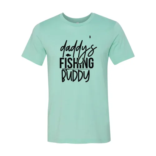 Daddys Fishing Buddy