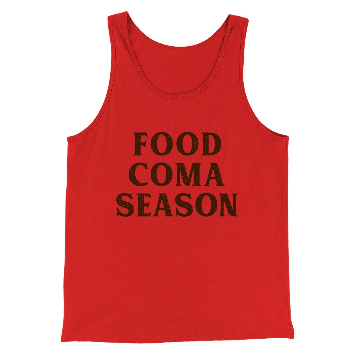 Food Coma Season Funny Thanksgiving Men/Unisex Tank Top