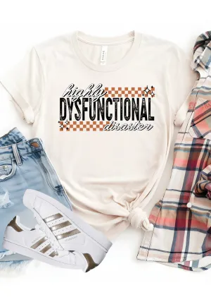 Highly Dysfunctional Bella Canvas T-Shirt