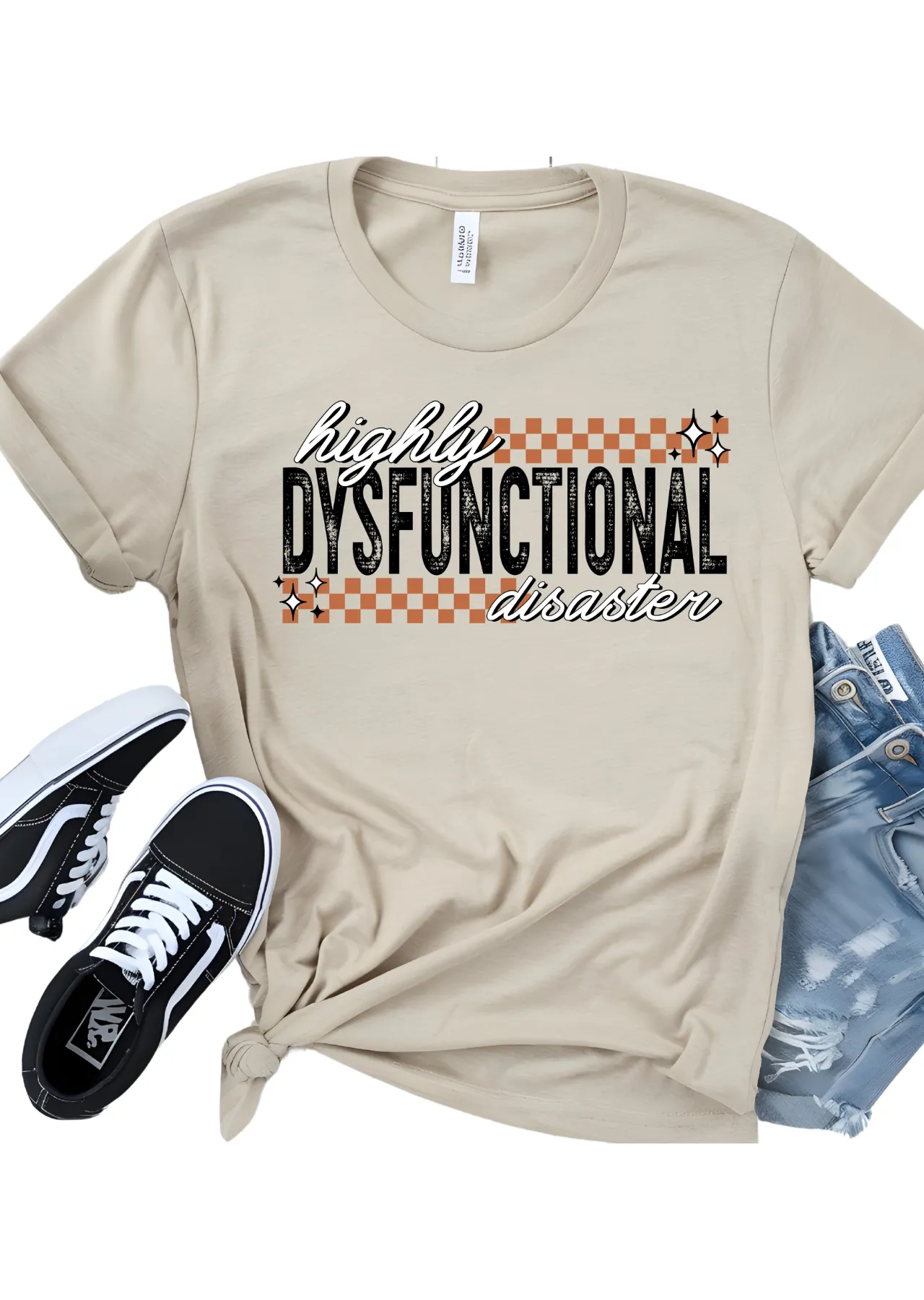Highly Dysfunctional Bella Canvas T-Shirt