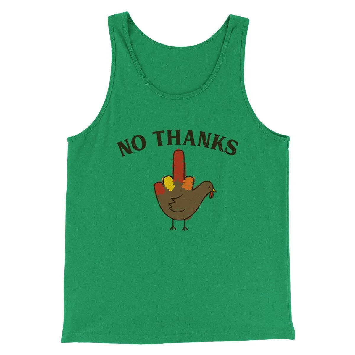 No Thanks Funny Thanksgiving Men/Unisex Tank Top