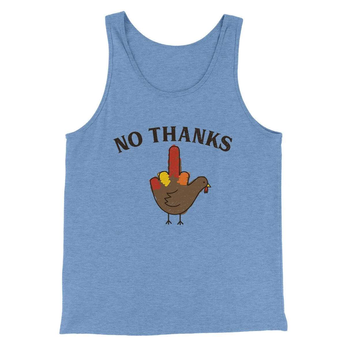 No Thanks Funny Thanksgiving Men/Unisex Tank Top