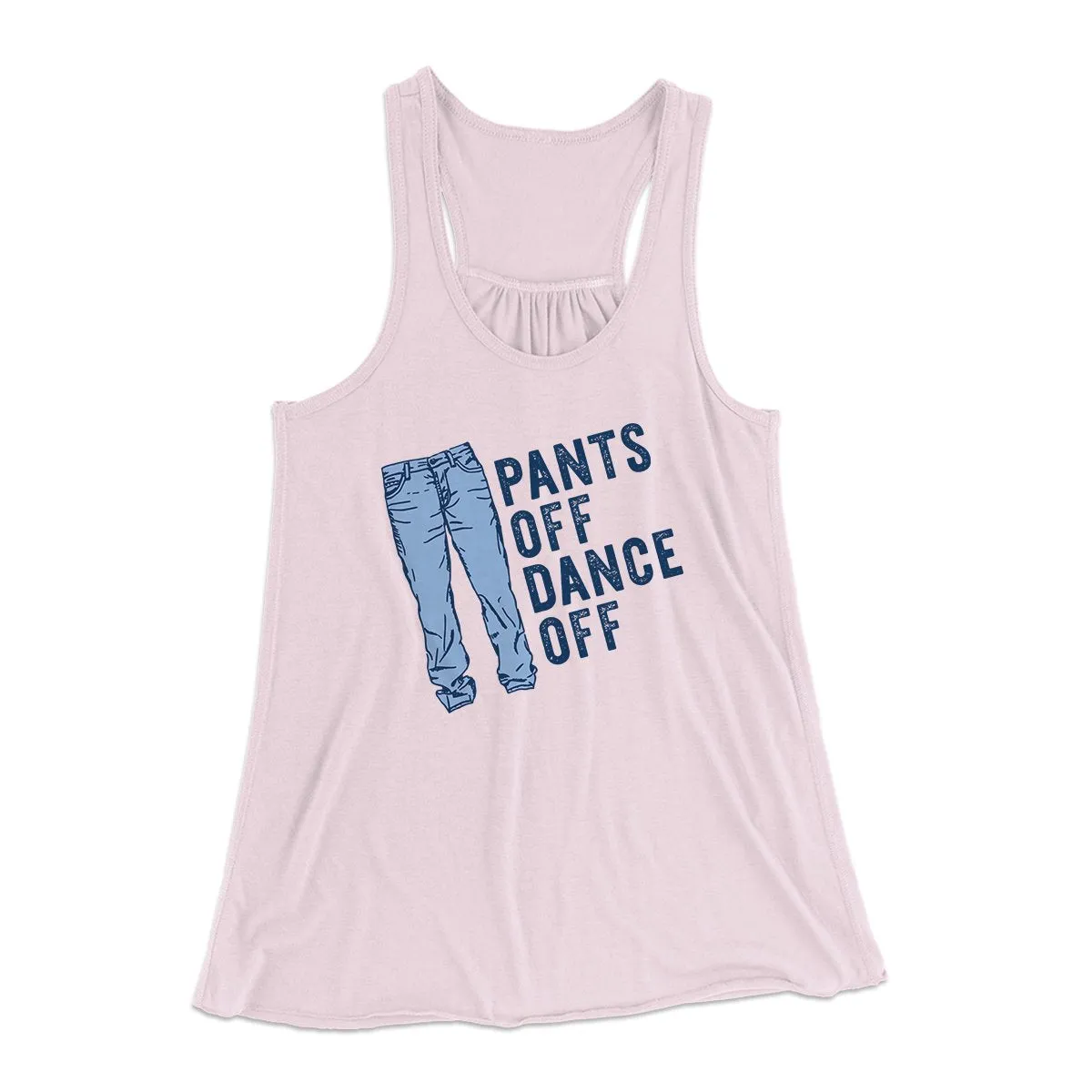 Pants Off Dance Off Funny Women's Flowey Tank Top