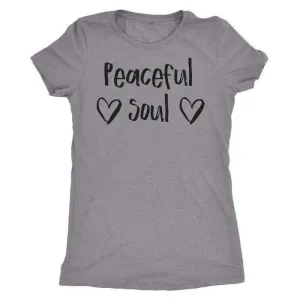 "Peaceful Soul" T-Shirt