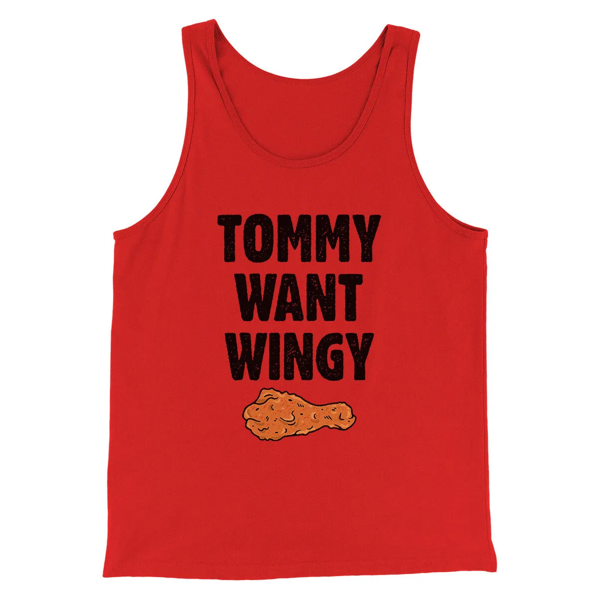 Tommy Want Wingy Funny Movie Men/Unisex Tank Top