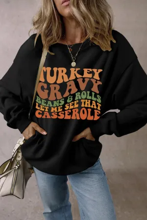 Turkey Gravy Casserole Sweatshirt