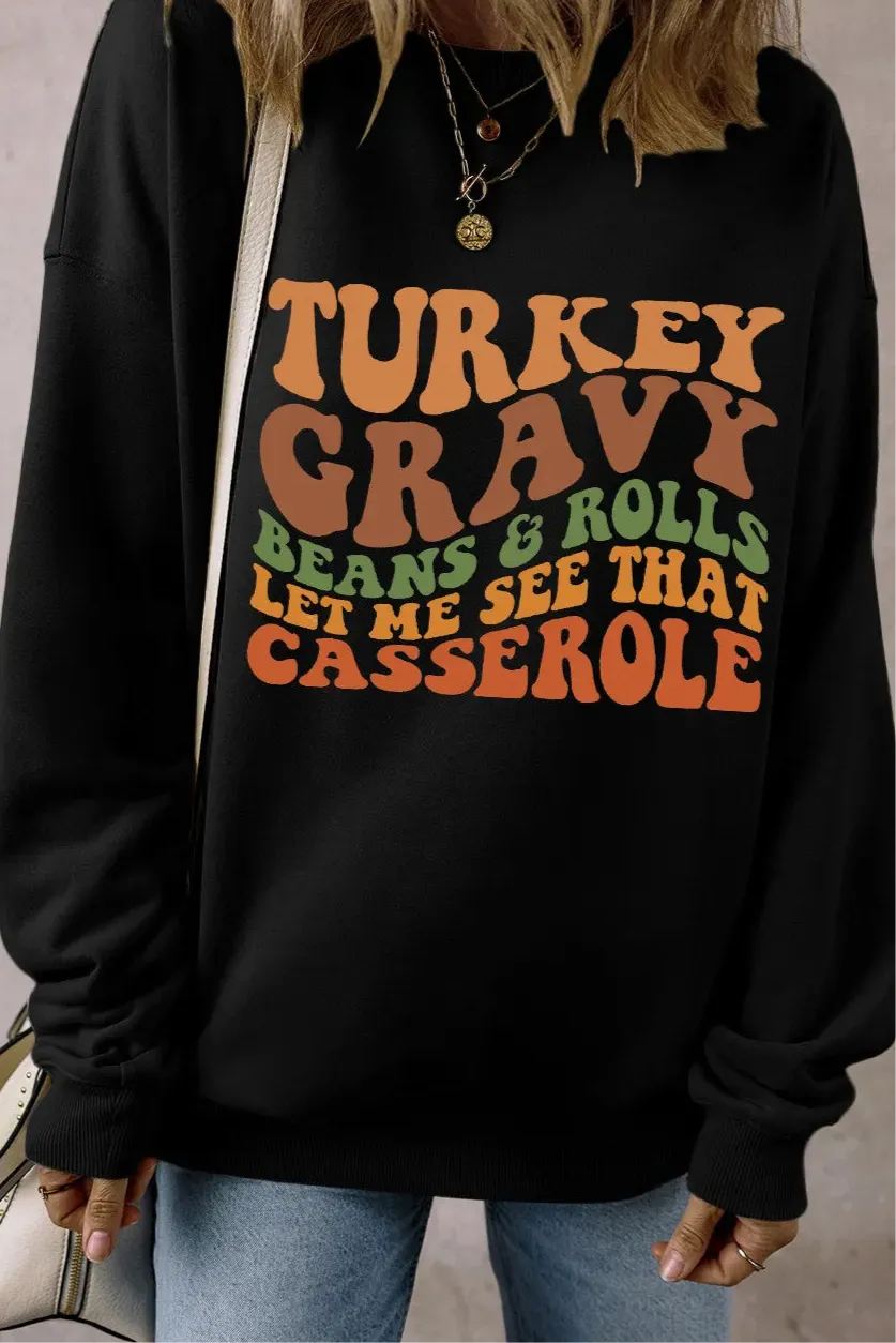Turkey Gravy Casserole Sweatshirt